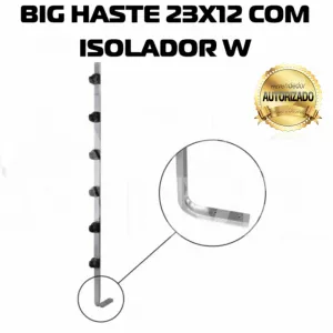 CONFISEG BIG HASTE 23X12 80CM C/4 ISOLADOR W